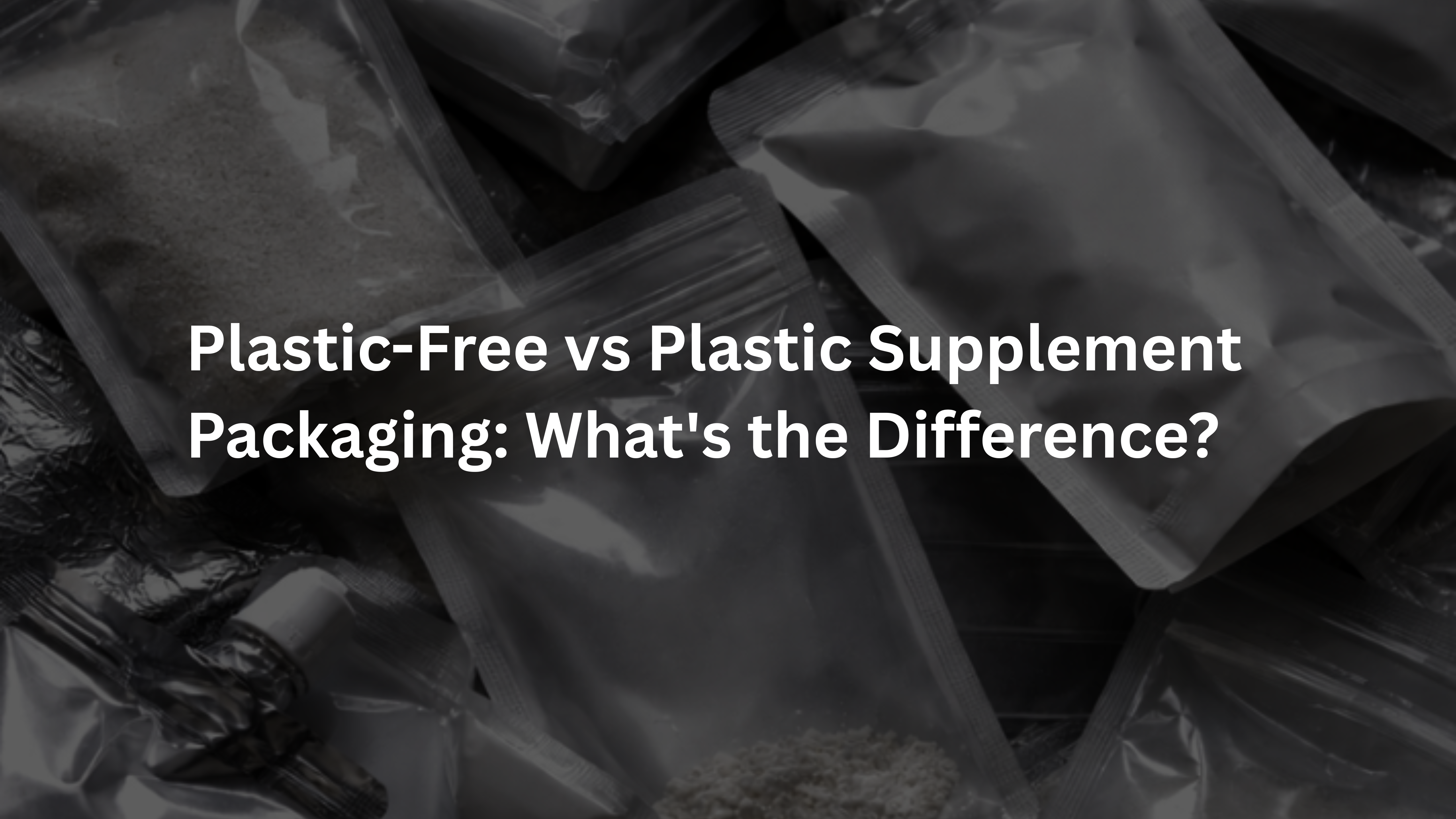 Plastic-Free vs Plastic Supplement Packaging: What's the Difference? | Choozy