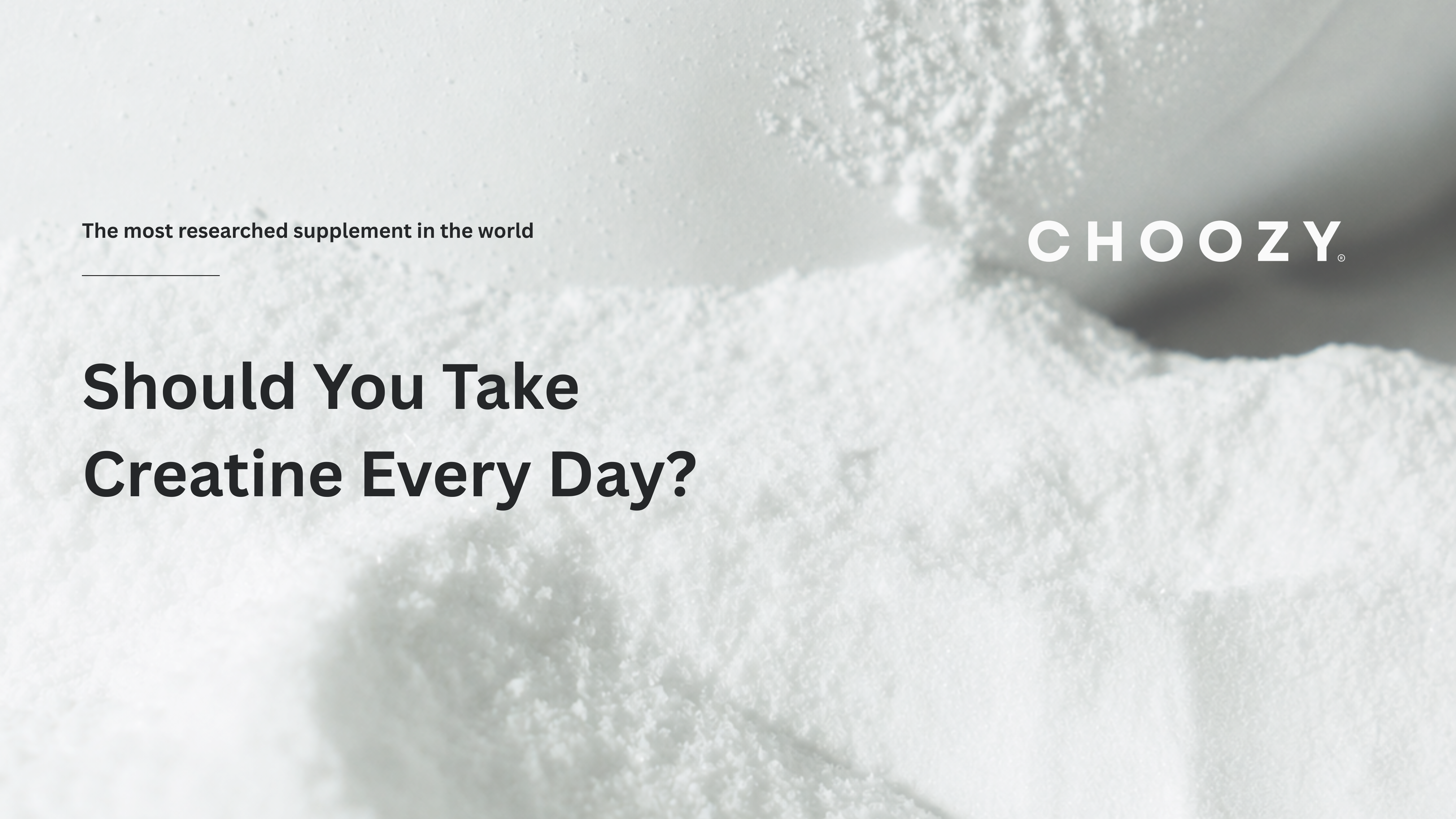Should You Take Creatine Every Day? | Choozy